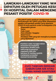 Langkah Yang Wajib Dipatuhi Oleh Petugas Kesihatan Di Hospital Dalam Mengendali Pesakit Positif COVID-19
